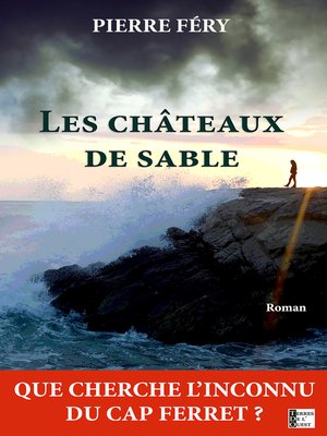 cover image of Les Châteaux de sable